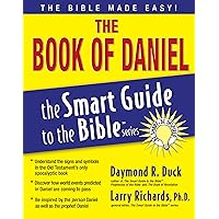 The Book of Daniel (The Smart Guide to the Bible Series) The Book of Daniel (The Smart Guide to the Bible Series) Paperback Kindle