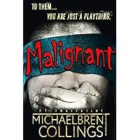 Malignant Malignant Kindle Hardcover Paperback