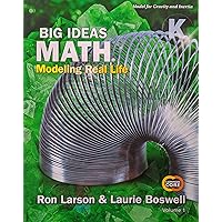 Big Ideas Math: Modeling Real Life Common Core - Grade K Student Edition Volume 1 (1-year), 1st Edition, c. 2019, 9781642083156, 1642083151