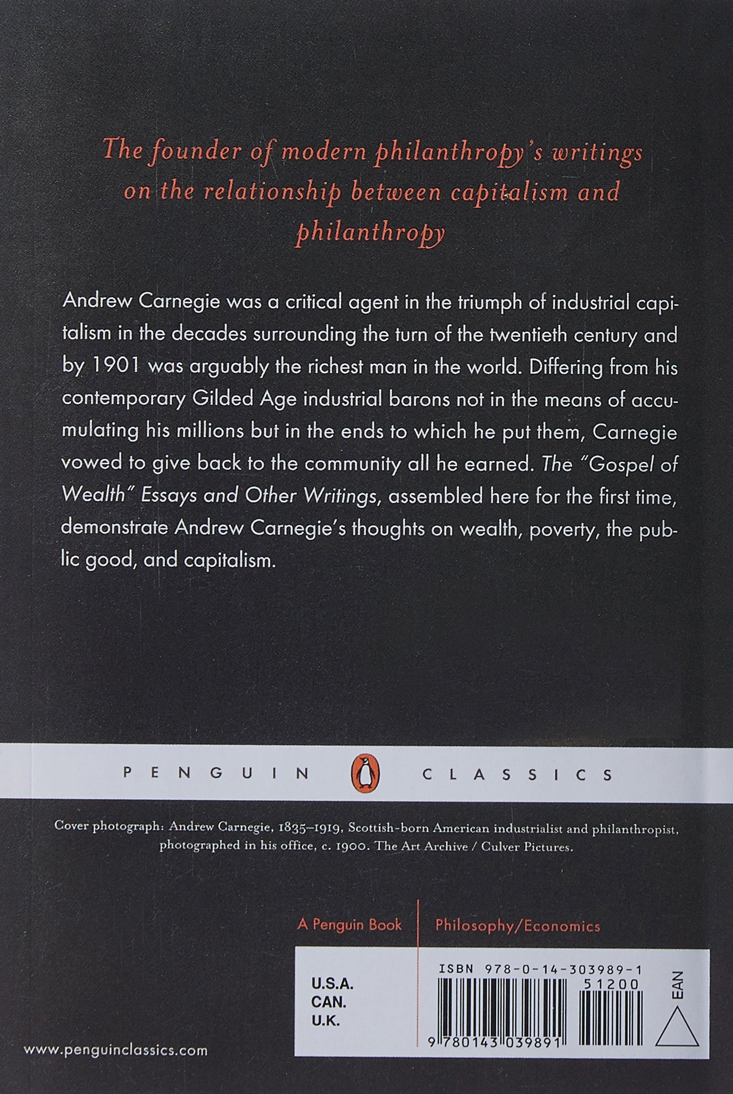 The Gospel of Wealth Essays and Other Writings (Penguin Classics)