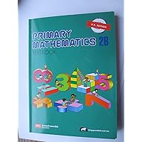 Primary Mathematics 2B Textbook U.S. Edition Primary Mathematics 2B Textbook U.S. Edition Paperback