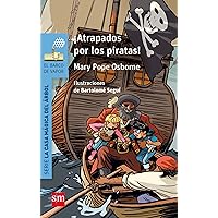 ¡Atrapados por los piratas! ¡Atrapados por los piratas! Paperback