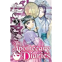 The Apothecary Diaries: Volume 3 (Light Novel) (The Apothecary Diaries (Light Novel)) The Apothecary Diaries: Volume 3 (Light Novel) (The Apothecary Diaries (Light Novel)) Kindle Paperback