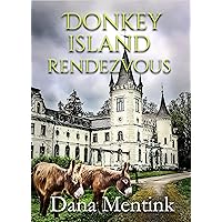 Donkey Island Rendezvous Donkey Island Rendezvous Kindle Paperback