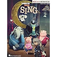 Sing: Music from the Motion Picture Soundtrack - Piano, Vocal and Guitar Chords Sing: Music from the Motion Picture Soundtrack - Piano, Vocal and Guitar Chords Paperback Kindle