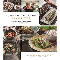 Korean Cooking Favorites: Kimchi, BBQ, Bibimbap and So Much More (%) Korean Cooking Favorites: Kimchi, BBQ, Bibimbap and So Much More (%) Paperback Kindle