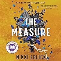 The Measure: A Novel The Measure: A Novel Audible Audiobook Hardcover Kindle Paperback Audio CD