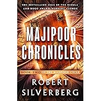 Majipoor Chronicles (The Majipoor Cycle) Majipoor Chronicles (The Majipoor Cycle) Kindle Audible Audiobook Hardcover Paperback Mass Market Paperback MP3 CD Book Supplement