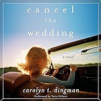 Cancel the Wedding Cancel the Wedding Audible Audiobook Kindle Paperback Audio CD