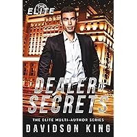 Dealer of Secrets (The Elite Book 1) Dealer of Secrets (The Elite Book 1) Kindle Paperback
