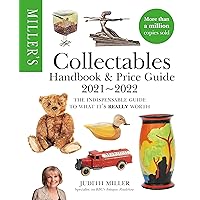 Miller's Collectables Handbook & Price Guide 2021-2022 Miller's Collectables Handbook & Price Guide 2021-2022 Paperback Kindle Edition