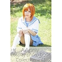 AA only Cosplay photo book collection vol1 (Japanese Edition) AA only Cosplay photo book collection vol1 (Japanese Edition) Kindle