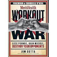 Men's Health Workout War: Lose Pounds, Gain Muscle, Destroy Your Opponents Men's Health Workout War: Lose Pounds, Gain Muscle, Destroy Your Opponents Kindle Hardcover Paperback