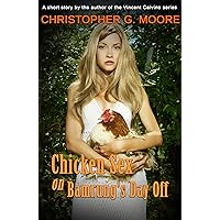 Chicken Sex on Bamrung's Day Off (Chairs Collection) Chicken Sex on Bamrung's Day Off (Chairs Collection) Kindle
