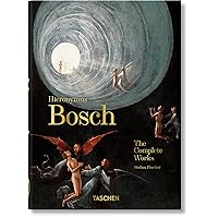 Hieronymus Bosch. the Complete Works.: L'oeuvre Complet Hieronymus Bosch. the Complete Works.: L'oeuvre Complet Hardcover