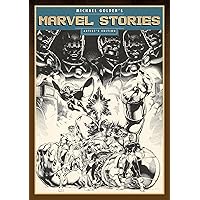Michael Golden's Marvel Stories Artist's Edition (Artist Edition) Michael Golden's Marvel Stories Artist's Edition (Artist Edition) Hardcover