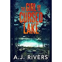 The Girl and the Cursed Lake (Emma Griffin® FBI Mystery Book 12)