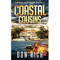 COASTAL COUSINS: Coastal Adventure Series Number 2 COASTAL COUSINS: Coastal Adventure Series Number 2 Kindle Hardcover Paperback