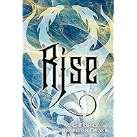 Rise (Wings 'N' Wands Book 2) Rise (Wings 'N' Wands Book 2) Kindle Paperback Audible Audiobook Hardcover