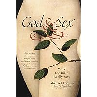 God and Sex: What the Bible Really Says God and Sex: What the Bible Really Says Kindle Audible Audiobook Paperback Imitation Leather