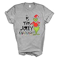 is This Jolly Enough Holiday Fun Message Graphic Novelty Printed t Shirt