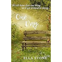 One Day... (With You Book 1) One Day... (With You Book 1) Kindle Paperback