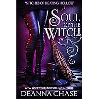 Soul of the Witch (Witches of Keating Hollow Book 1)