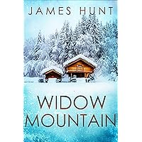 Widow Mountain: A Small Town Post Apocalypse EMP Thriller (EMP Survival in a Powerless World Book 71)
