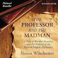 The Professor and the Madman The Professor and the Madman Audible Audiobook Kindle Hardcover Paperback Audio CD