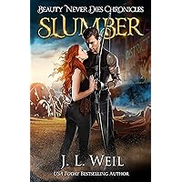 Beauty Never Dies Chronicles 1: Slumber Beauty Never Dies Chronicles 1: Slumber Kindle Audible Audiobook Paperback