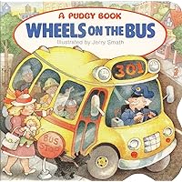 The Wheels on the Bus (Pudgy Board Book) The Wheels on the Bus (Pudgy Board Book) Board book