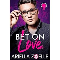 Bet on Love: A Friends to Lovers Gay Romance (Good Bad Idea Book 1)