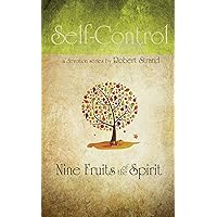 Self-Control (Nine Fruits of the Spirit) Self-Control (Nine Fruits of the Spirit) Paperback Hardcover