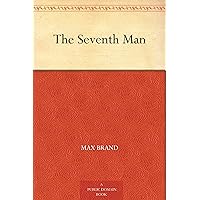 The Seventh Man The Seventh Man Kindle Paperback Audible Audiobook Hardcover Mass Market Paperback Audio CD