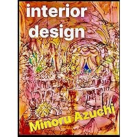 Azuchi Minoru Air Studio Group Works fourteen: Architectural InteriorDesign SpaceDesign Drawing Art Fashion designer It Minoru Azuchi Collection (Japanese Edition)
