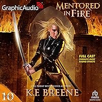 Mentored in Fire [Dramatized Adaptation]: Demon Days, Vampire Nights World 10 Mentored in Fire [Dramatized Adaptation]: Demon Days, Vampire Nights World 10 Audible Audiobook Audio CD