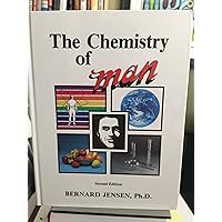 The Chemistry of Man The Chemistry of Man Hardcover