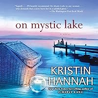 On Mystic Lake: A Novel On Mystic Lake: A Novel Audible Audiobook Paperback Kindle Hardcover Mass Market Paperback Audio CD