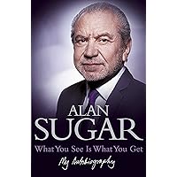 What You See Is What You Get: My Autobiography What You See Is What You Get: My Autobiography Hardcover Kindle Paperback Audio CD