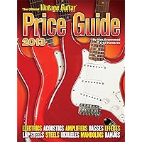 The Official Vintage Guitar Price Guide 2013 The Official Vintage Guitar Price Guide 2013 Kindle Paperback Mass Market Paperback