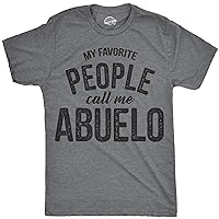 Mens My Favorite People Call Me Abuelo Tshirt Funny Fathers Day Tee for Guys