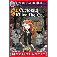 Curiosity Killed the Cat (Poison Apple #7) Curiosity Killed the Cat (Poison Apple #7) Kindle Paperback Library Binding