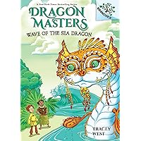 Wave of the Sea Dragon: A Branches Book (Dragon Masters #19) (19) Wave of the Sea Dragon: A Branches Book (Dragon Masters #19) (19) Paperback Kindle Audible Audiobook Hardcover