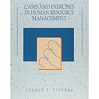 Cases and Exercises In Human Resource Management Cases and Exercises In Human Resource Management Paperback Mass Market Paperback