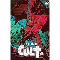 Batman: The Cult Deluxe Edition Batman: The Cult Deluxe Edition Hardcover