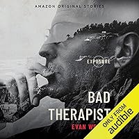 Bad Therapist: Exposure collection Bad Therapist: Exposure collection Audible Audiobook Kindle