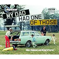 Top Gear: My Dad Had One of Those Top Gear: My Dad Had One of Those Hardcover Kindle