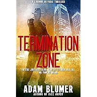 Termination Zone: A Clean Christian Thriller