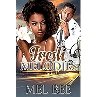 Fresh Melodies Fresh Melodies Kindle Paperback
