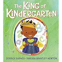 The King of Kindergarten The King of Kindergarten Hardcover Audible Audiobook Kindle Paperback